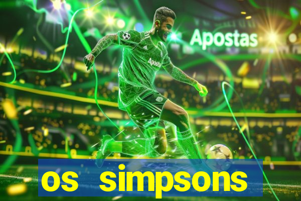 os simpsons assistir online